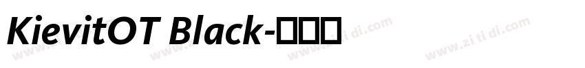 KievitOT Black字体转换